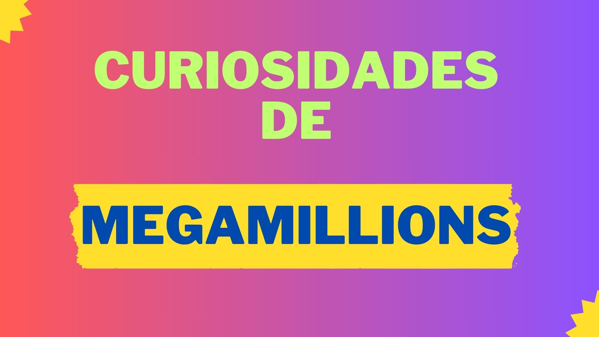 curiosidades megamillions