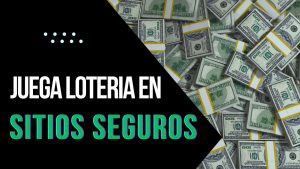 juega loteria seguro